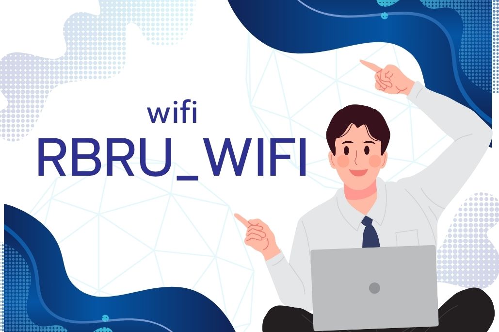 บริการ Wi-Fi สำหรับนักศึกษา คณาจารย์ และ บุคลากรภายใน